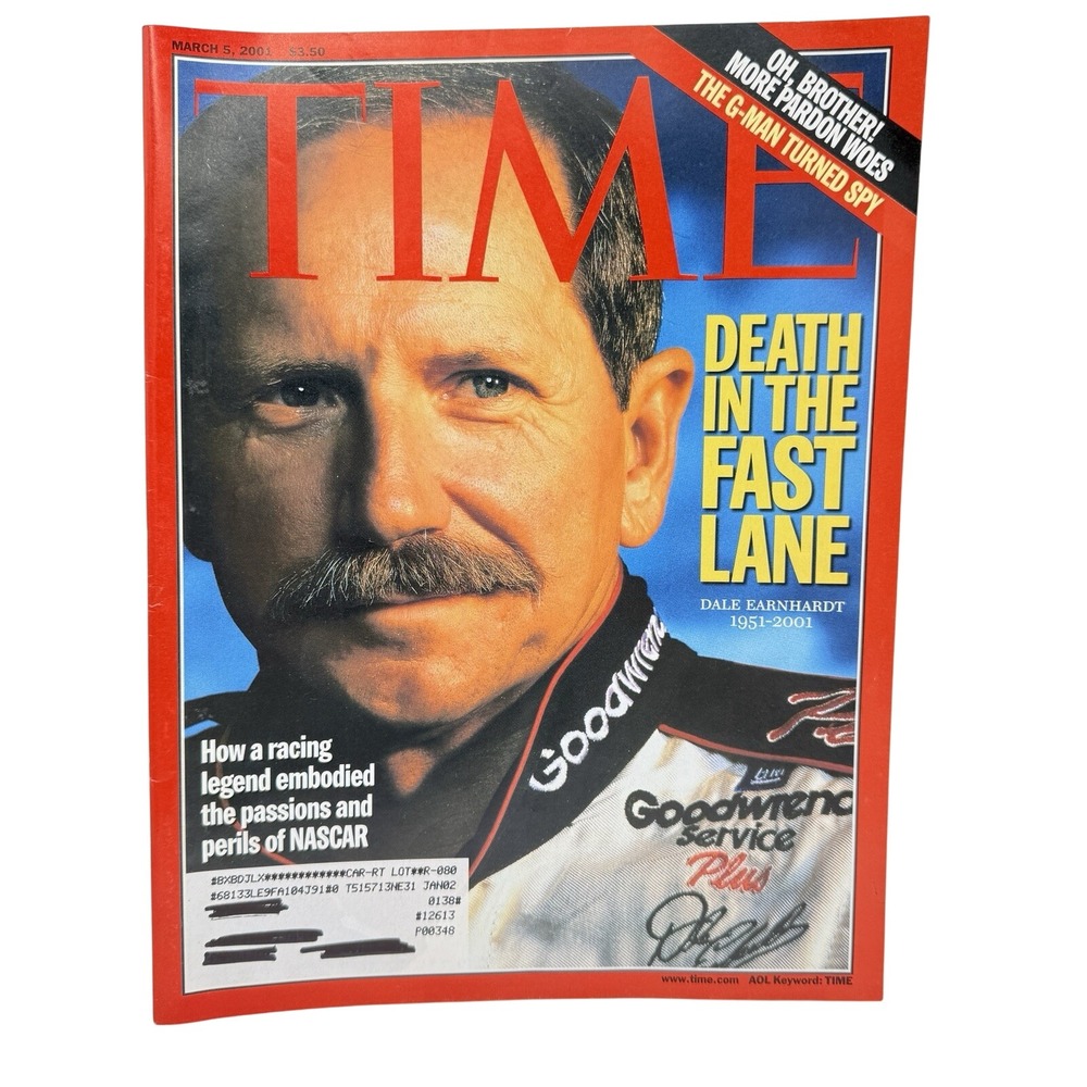 Dale Earnhardt Time Magazine NASCAR Death in Fast Lane Memorial March 5, 2001‎